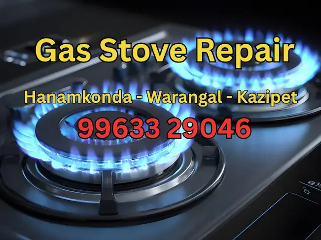Reliable Gas Stove Repair Services in Hanamkonda
