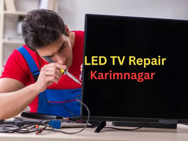Reliable LED TV Repair Services in Karimnagar