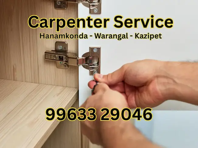 Reliable Carpenter Services in Kazipet
