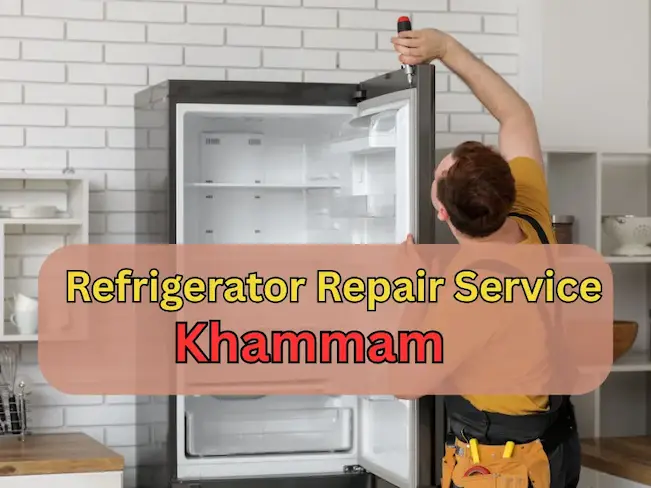 Reliable Refrigerator Repair Services in Khammam