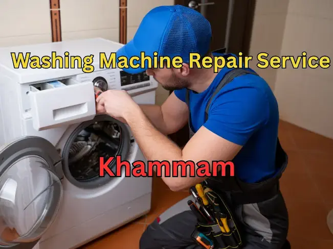Reliable Washing Machine Repair Services in Khammam